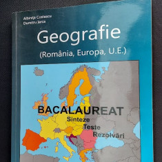 GEOGRAFIE BACALAUREAT SINTEZE TESTE REZOLVARI - ALBINITA COSTESCU DUMITRU IARCA