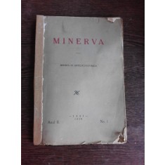 MINERVA, REVISTA DE SINTEZA CULTURALA, NR.1/1928