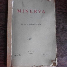 MINERVA, REVISTA DE SINTEZA CULTURALA, NR.1/1928