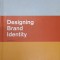 DESIGNING BRAND IDENTITY-ALINA WHEELER-238486