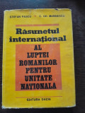 RASUNETUL INTERNATIONAL AL LUPTEI ROMANILOR PENTRU UNITATE NATIONALA-ST.PASCU-