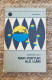 MARI PORTURI ALE LUMII-CHRISTACHE STAN