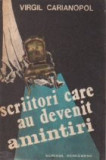 Scriitori care au devenit amintiri, Volumul al II-lea