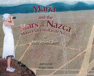 Maria and the Stars of Nazca: Maria y las Estrellas de Nazca foto