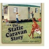 Static Caravan Story