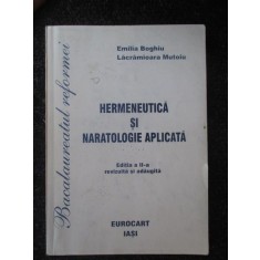Hermeneutica si naratologie aplicata- Emilia Boghiu, Lacdramioara Mutoiu