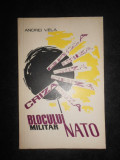 Andrei Vela - Criza blocului militar N.A.T.O. (1967)