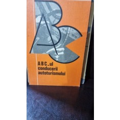 ABC-ul conducerii autoturismului - Gabriel Paparizu