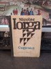 Nicolae Iorga, Cugetări, editura Tineretului, București 1976, 118