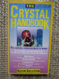 The Crystal Handbook -KEVIN SULLIVAN