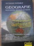 GEOGRAFIE. REZUMATE, SINTEZE SI TESTE (BAC, ADMITERE)-OCTAVIAN MANDRUT