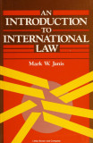 An introduction to international law / Mark W. Janis