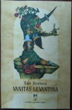 Cumpara ieftin EMIL NICULESCU - VANITAS LEVANTINA (VERSURI, 2015)