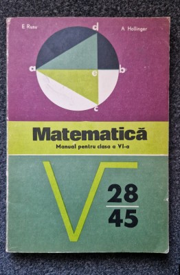 MATEMATICA MANUAL PENTRU CLASA A VI-A - Rusu, Hollinger foto
