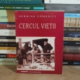 GERMINA COMANICI - CERCUL VIETII : ROLURI SI PERFORMANTA IN OBICEIURILE POPULARE , 2001 **