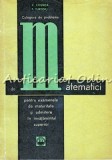 Culegere Probleme Matematică - C. Coșniță, F. Turtoiu, Ed. Tehnică 1966, 480pg, București