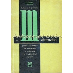 Culegere De Probleme De Matematici - C. Cosnita, F. Turtoiu