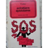 ENTRETIENS EPISTOLAIRES. SCIENCE POUR TOUS-V. LEVY-230301