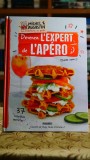 Devenez l'expert de l'apero - 37 recettes secretes