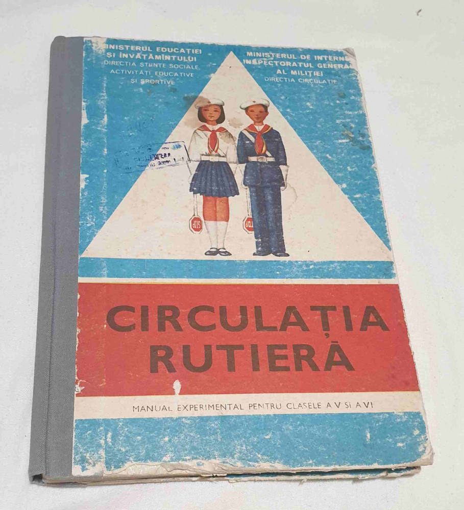 Carte anul 1978 CIRCULATIA RUTIERA manual pt clasa a 5a coperta imagine  Pionieri | Okazii.ro