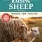 Storey&#039;s Guide to Raising Sheep, 5th Edition: Breeding, Care, Facilities