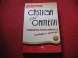 John C. Maxwell - Castiga cu oamenii. Principiile fundamentale in relatiile