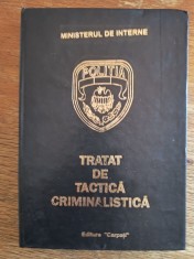 Tratat de Tactica Criminalistica - Constantin Aionitoaie / R3S