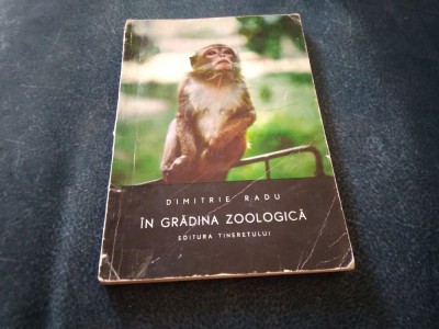 DIMITRIE RADU - IN GRADINA ZOOLOGICA foto