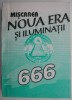 Miscarea Noua Era si Iluminatii 666 - Carte Spiritualitate Ezoterism