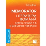 Memorator Literatura Romana Si Evaluarea Nationala - Clasele 5-8, Alina Ene - Editura Niculescu