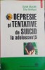 Depresie si tentativele de suicid la adolescenta - Daniel Marcelli, Elise Berthaut