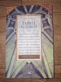 Tainele alchimiei vol 1- Fulcanelli