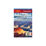 Frommer's Arizona and the Grand Canyon