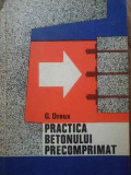 Practica Betonului Precomprimat - G. Dreux ,519157