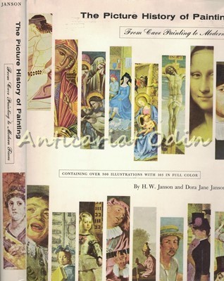 The Picture History Of Painting - H. W. Janson, Dora Jane Janson