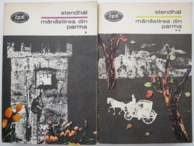 Manastirea din parma (2 volume) &amp;ndash; Stendhal foto