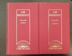 DONNA ALBA - Gib Mihaescu - Colectia Cartea de Acasa (2 volume) foto