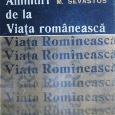 Amintiri de la Viata Romaneasca - M. Sevastos