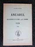 Anuarul institutului de istorie ,,A. D. Xenopol,,XXIX