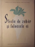 Sfecla de Zahar si Foloasele Ei - Gh. Rizescu, M. Vladut, 1966, Redactia Revistelor Agricole, 116 Pagini