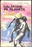 CALATORIE PE PLANETA ZETA-PETRU VINTILA-360081