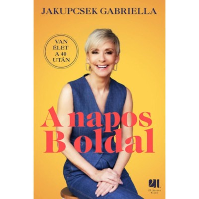 A napos B oldal - Jakupcsek Gabriella foto