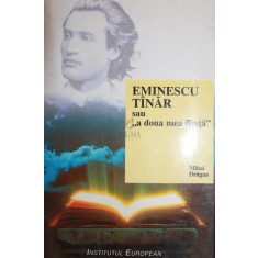 EMINESCU TANAR SAU A DOUA MEA FIINTA