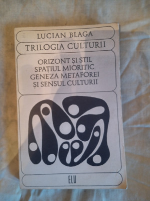 Trilogia culturii-Lucian Blaga foto