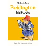 Paddington k&uuml;lf&ouml;ld&ouml;n - Michael Bond