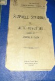 SUSPINELE STEJARULUI SI ALTE POVESTIRI