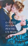 O SOTIE POTRIVITA PENTRU UN MARCHIZ-SARAH MACLEAN