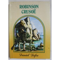 ROBINSON CRUSOE par DANIEL DEFOE , adaptation de JACQUES MARCIREAU , 1988