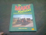 THE MANX PEACOCKS - DAVID LLOYD JONES (CARTE IN LIMBA ENGLEZA)