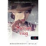 Szer&#039;usz vil&aacute;g - Ambr&oacute;zy b&aacute;r&oacute; esetei V. - puha k&ouml;t&eacute;s - B&ouml;sz&ouml;rm&eacute;nyi Gyula